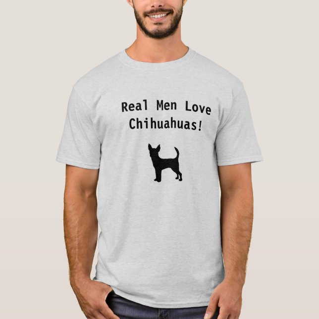 T-shirt Vrais chiwawas d'amour d'hommes ! (Devant)