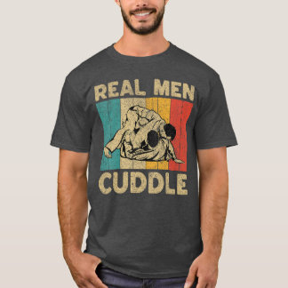 T-shirt Vrais hommes câlinent drôle vintage BJJ Jiu-Jitsu