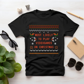 T-shirt Vraisemblablement JOUER DES VIDÉOGAMES SUR NOËL