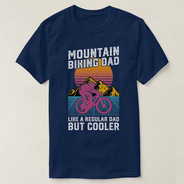 T-shirt VTT Papa Comme Un Père Régulier Mais Glacière (Design devant)