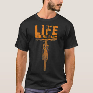 T-shirt VTT Vie Derrière les bars Amusant grand vélo
