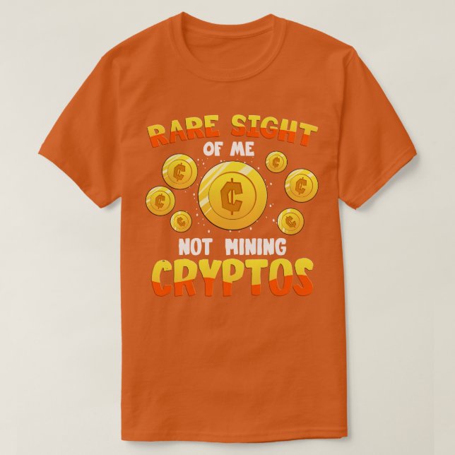 T-shirt Vue Rare De Moi Pas Minière Cryptos (Design devant)