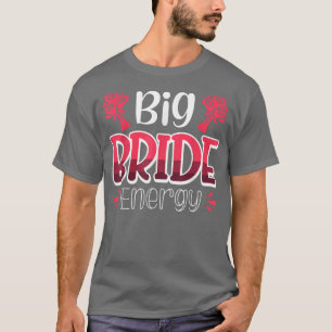 T-shirt Vwol Big Bride Energy 1260