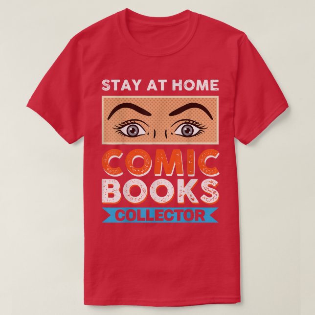 T-shirt Vwol Stay At Home Comic Books Collector (Design devant)