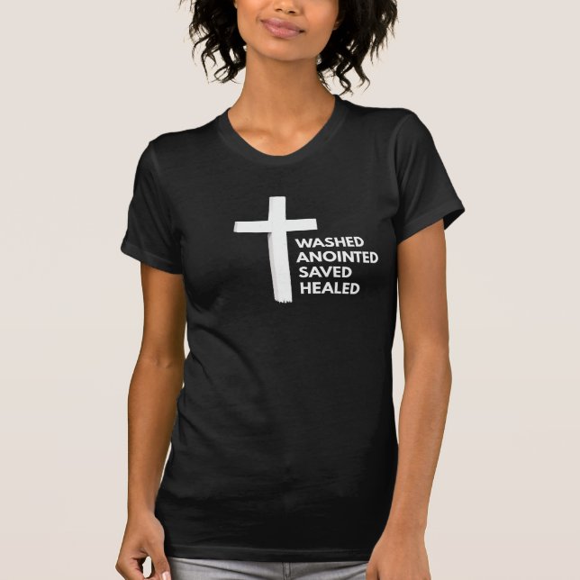 T-shirt W.A.S.H. T-Shirt- Washed Anointed Saved Healed (Devant)