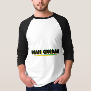T-shirt Wah Gwaan Style de Rue Jamaïcain 