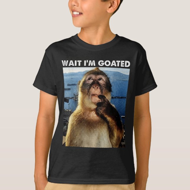 T-shirt Wait I'm Goated Funny Thinking Monkey Meme Brainro (Devant)