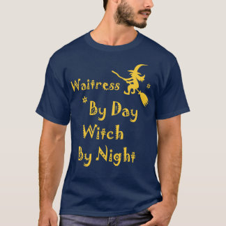 T-shirt Waitress By Day Witch By Night Drôle Halloween Pa