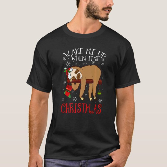 T-shirt Wake Me Up When It's Christmas Pajamas  For Sloth (Devant)
