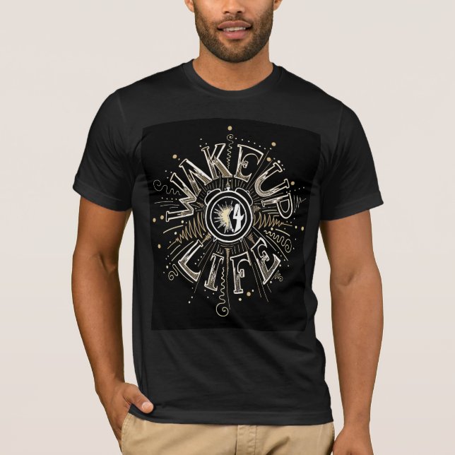 T-shirt WAKE UP 4 LIFE quota illustration (Devant)