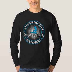 T-shirt Wakeboard est la vie tout le reste n'est qu'un jeu