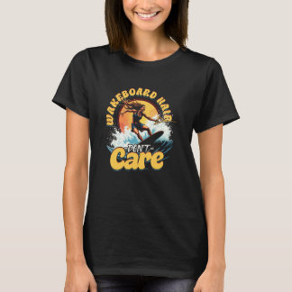 T-shirt Wakeboard Wakeboard Cheveux pas de souci