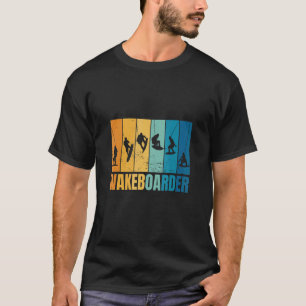 T-shirt Wakeboard Wakeboard Wakeboard Wakeboa