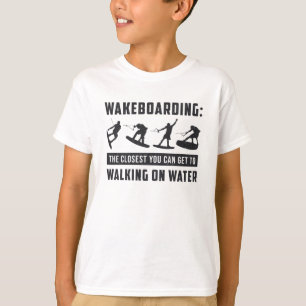 T-shirt Wakeboard Wakeboard Walking On Water Wake Wake