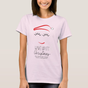 T-shirt wakeupItschristmas Oneline ensemble