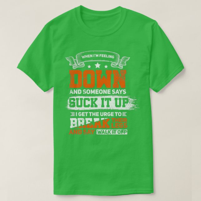 T-shirt Walk It Off Design for Motivational Men and Women (Design devant)