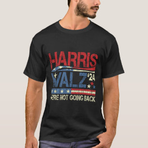 T-shirt Walz 2024 Pour le président, nous ne reviendrons p