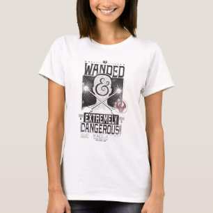 T-shirt Wanded & Extremely Dangerous Wanted Poster - Black