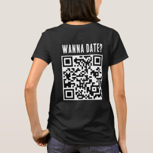 T-shirt Wanna Date Qr Code Funny noir blanc