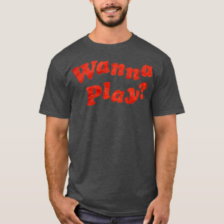 T-shirt Wanna Play