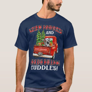 T-shirt Warm Snuggles And English Bulldog Cuddles Christma