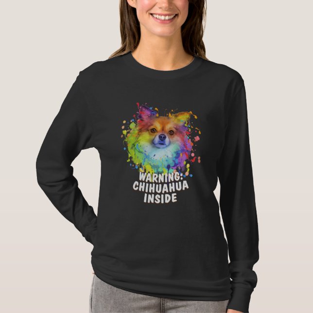 T-shirt Warning Chihuahua Inside Chiwawa Humor Toy Breed   (Devant)