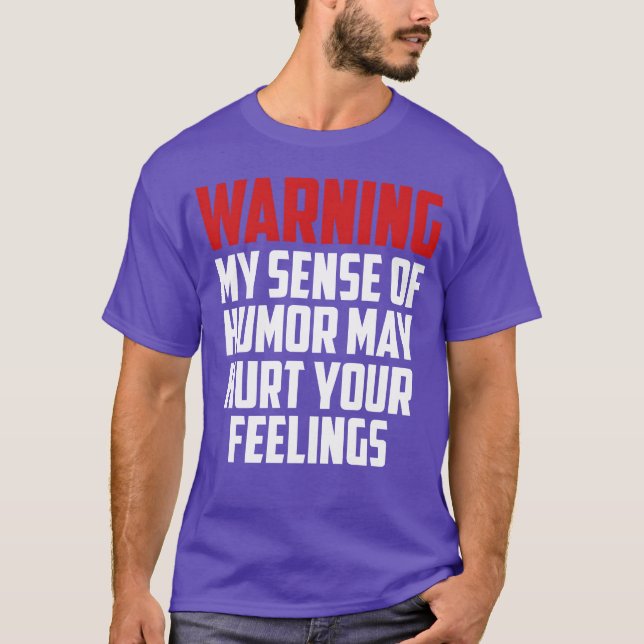 T-shirt warning funny quote friends (Devant)