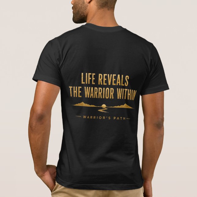 T-Shirt 'Warrior’s Path Life Reveals' (Rückseite)