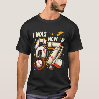T-shirt Was 6 7 birthday boy baseball funny 6 7 meme kids