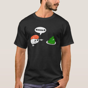 T-shirt Wasabi Saumon Sushi Horseradish Spicy Paste Condid