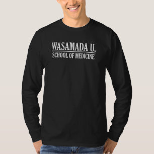 T-shirt WASAMADA U., École de Médecine