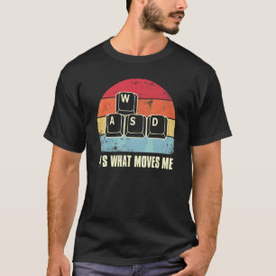 T-shirt WASD C'est ce qui me fait avancer Joueur Pc Gamin