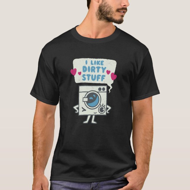 T-shirt Washing Machine Dirty Stuff Romantic Valentines (Devant)