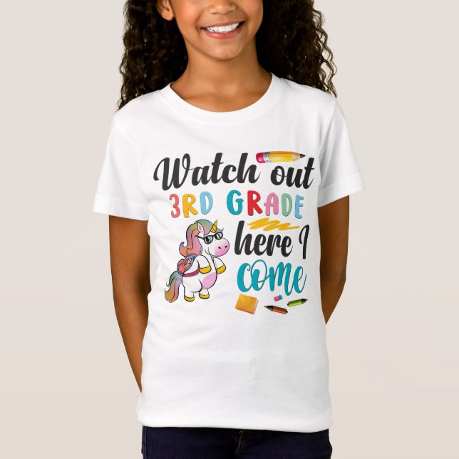 T-Shirt Watch Out 3rd Grade Here I Come Shirt (Devant)