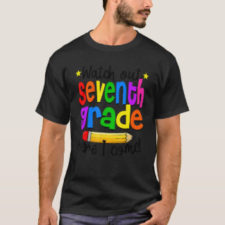 T-shirt Watch Out 7th Grade Teacher Student 1st Day Of Sch
