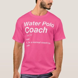 T-shirt Water Polo Coach Love Team Coaching Sports