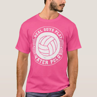 T-shirt Water Polo Jeu Les Vrais Gars Jouer Water Polo
