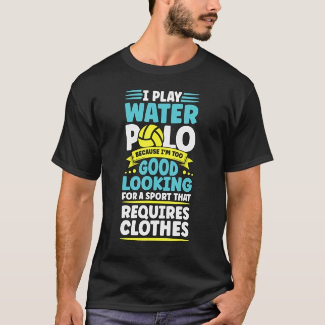 T-shirt Water Polo Parce Que Trop Beau Regard Water Polo (Devant)