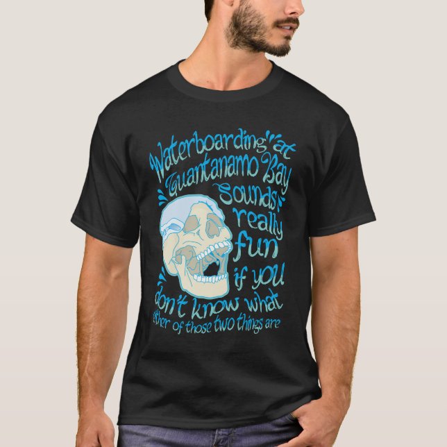 T-shirt Waterboarding chez Guantanamo Bay - un revêtement (Devant)