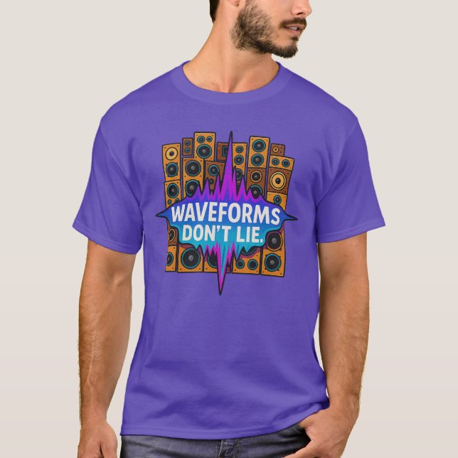 T-shirt Waveforms Don’t Lie – Music Producer Tee (Devant)