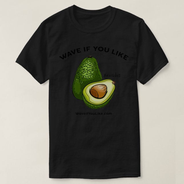 T-shirt WaveIfYouLike Avocado (Design devant)