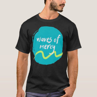 T-shirt Waves of Mercy Premium 