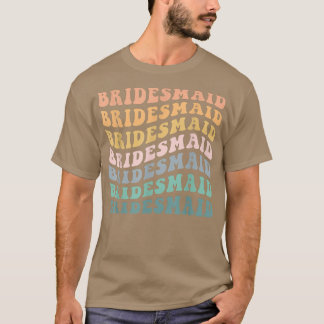T-shirt Wavy Maid Of Honor Bride To Be Bridesmaid Bachelor