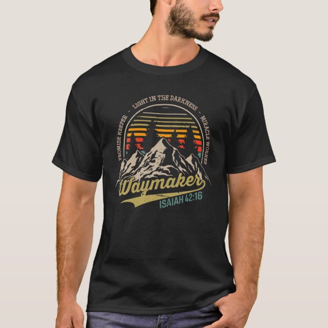 T-shirt Waymaker Miracle Worker Promesse Keeper Christian (Devant)
