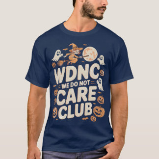 T-shirt WDNCWe ne se soucie pas du club