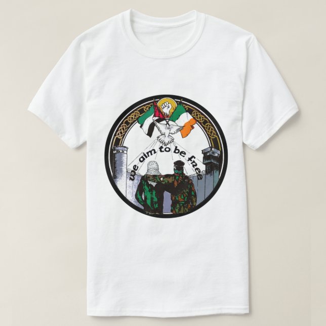 T-shirt We Aim To Be Free - Irish Palestinian Solidarity.  (Design devant)