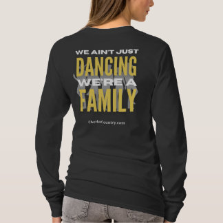 T-shirt We Ain't Just Dancing, We're a Family - longsleeve
