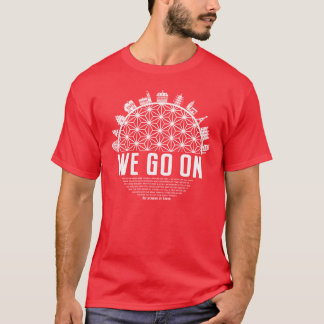 T-shirt We Go On IllumiNations Reflections of Earth inspir