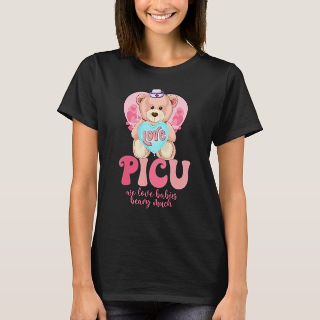 T-shirt We Love Babies Beary Much Funny Valentines Day PIC (Devant)