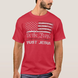 T-shirt We The People Trust In JesusChristian Patriotic US